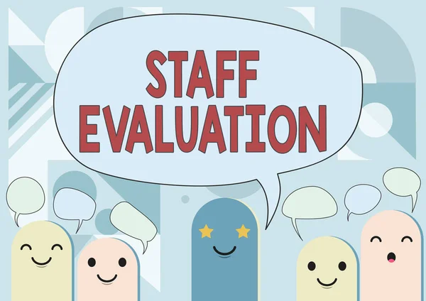 Inspiration showing sign Staff Evaluation. Business overview assessment and review of a worker s is job performance Cartoon Heads Drawing Drawing With Speech Bubble Showing Conversation. — Stock Photo, Image