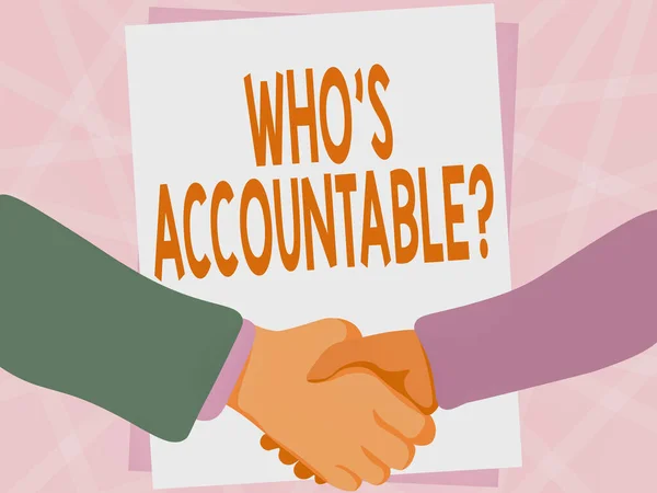 Pantalla conceptual Who S Accountable. Concepto de Internet responsable de algo dentro de uno es el poder o el control Dos hombres dibujando con papel vacío Agitar las manos Presentando Acuerdo. — Foto de Stock