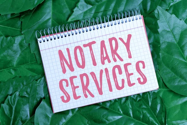 Text showing inspiration Notary Services. Business concept services rendered by a state commissioned notary public Nature Conservation Ideas, New Environmental Preservation Plans — Stock Photo, Image
