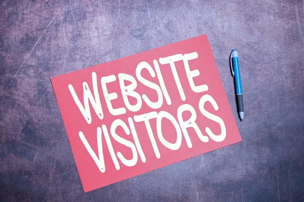 Text sign showing Website Visitors. Business concept someone who visits views or goes to your website or page Writing Important Notes Drawing New Design Composing Letter Ideas — Stock Photo, Image