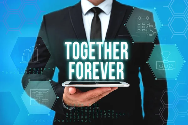 Podpis "Razem na zawsze". Koncepcja internetowa pokazująca, kto obiecuje kochać się przez wieczność Man In Office Uniform Holding Tablet Displaying New Modern Technology. — Zdjęcie stockowe