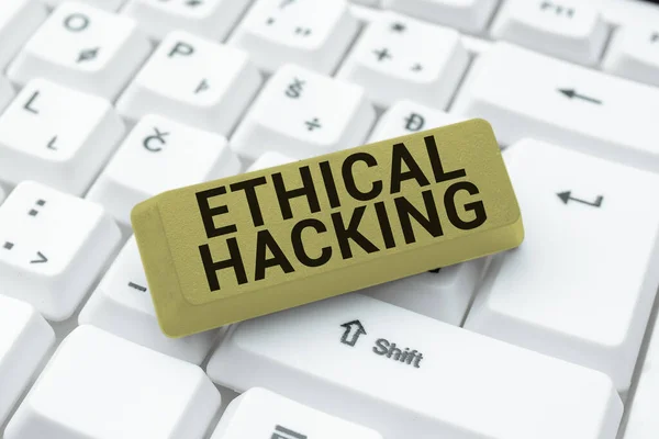 Signo de texto que muestra Ethical Hacking. Palabra Escrito en el acto de localizar las debilidades y vulnerabilidades de la computadora Conectarse con amigos en línea, Hacer Reconocimientos en Internet — Foto de Stock