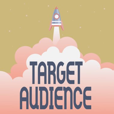 Kavramsal manşet Hedef Seyirci. Üzerine yazılan sözcük, Soyut, Üst Düzeye Ulaşan Roket Bilimi Sunumu Tasarımları adlı reklamın istenilen alıcısı olarak tanımlandı