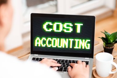 El yazısı tabelası Maliyet Muhasebe. İnternet Çevrimiçi İşlerde ve İnsanları Uzaktan Birbirine Bağlayan Çalışmada meydana gelen tüm maliyetlerin kaydını kabul et