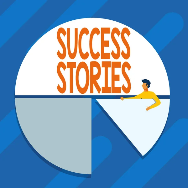 Inspiration showing sign Success Stories. Word Written on story of something or someone that achieves great success Man Drawing Holding Pie Chart Piece Showing Graph Design. — Stock Photo, Image