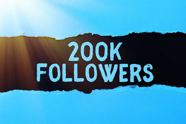 Πινακίδα που δείχνει 200K Followers. Word for number of individuals who follows someone in Instagram Περίληψη Dry River, Έναρξη Κουρτίνες Concept, Έναρξη Νέα Εμφάνιση — Φωτογραφία Αρχείου