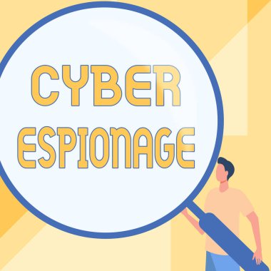 Siber Casusluk sunan metin başlığı. İzin almadan bilgi ve sırları elde etmek anlamına gelen kavram. Centilmen Çizim Bekleyen Büyük Cam Büyüteç.