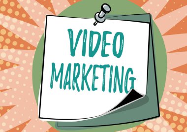 Video pazarlama işaretini gösteren bir ilham. Kavramsal fotoğraf, videoyu pazarlama kampanyalarına entegre eder Renkli İleti Sunum Fikirleri, Yapışkan Notlar Mesaj Hatırlatıcısı