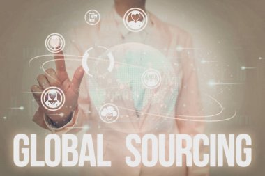 Inspiration showing sign Global Sourcing. Word for practice of sourcing from the global market for goods Lady In Uniform Holding Tablet In Hand Virtually Tapping Futuristic Tech. clipart