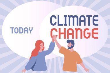 Metin işareti iklim değişikliğini gösteriyor. Kavram, bölgenin ortalama hava koşullarında beklenen değişim anlamına gelir Mutlu Meslektaşlar Çizimi Birbirinize Beşlik Verin.