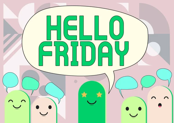 Conceptual caption Hello Friday. Concept meaning used to express happiness from beginning of fresh week Cartoon Heads Drawing Drawing With Speech Bubble Showing Conversation. — Stock Photo, Image