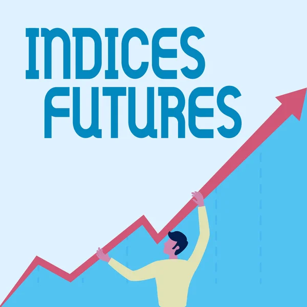 Tekst met inspiratie Indices Futures. Internet Concept cashsettled futures contract op de waarde van een voorraad Man Drawing Holding Grafiek Pijl Toont Business Growth. — Stockfoto