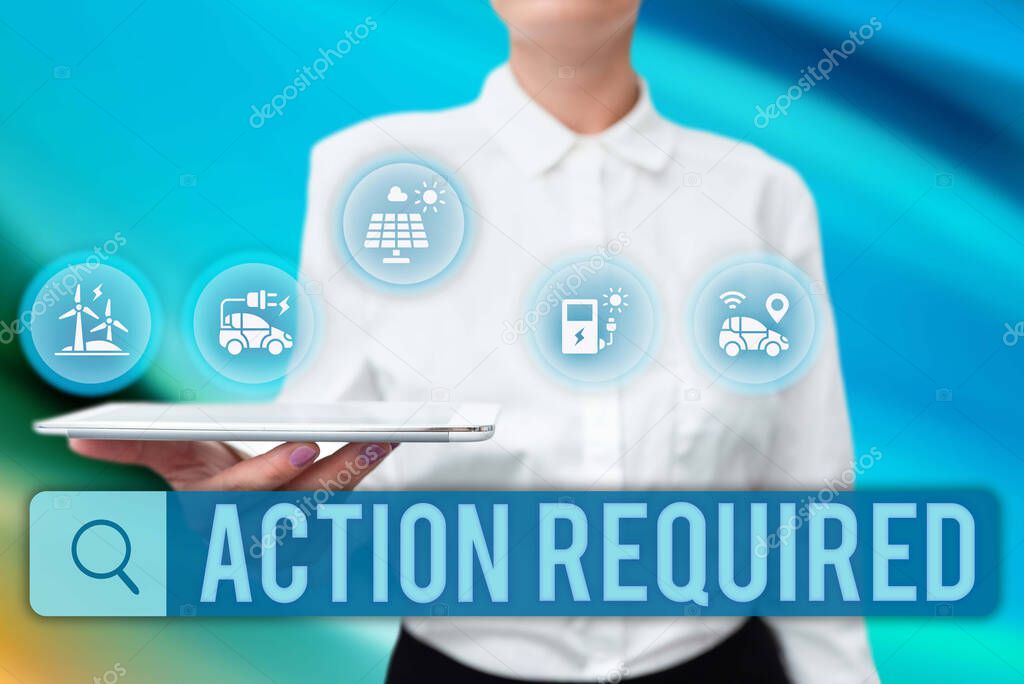 Hand writing sign Action Required. Conceptual photo Regard an action from someone by virtue of their position Lady Uniform Standing Tablet Hand Presenting Virtual Modern Technology