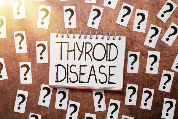 Sign displaying Thyroid Disease. Business showcase the thyroid gland fails to produce enough hormones Progress In Solving Problems Breakthrough New Designs And Ideas