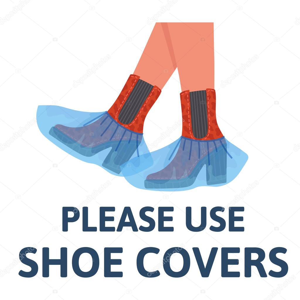 Please use shoe covers. Vector flat illustration isolated on white background.