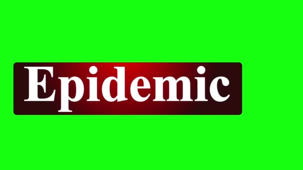 Animated Red Colored Shiny Lower Third Written Epidemic Green Screen — Stock Video