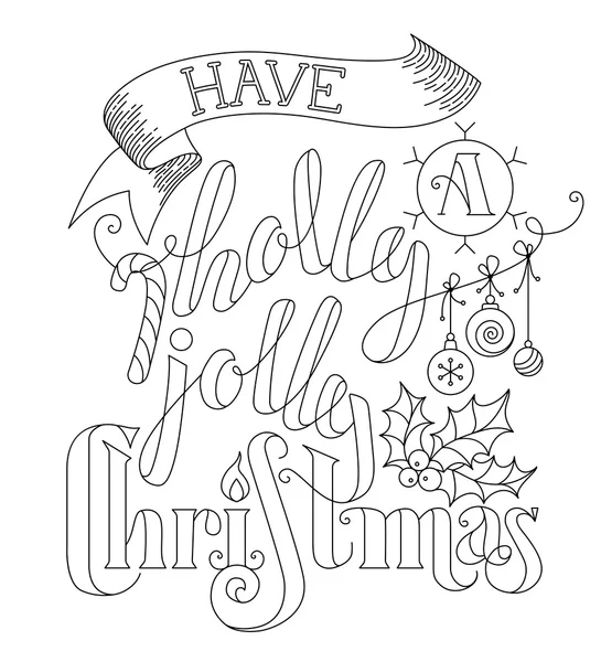 Avoir un Holly Jolly Noël ! — Image vectorielle