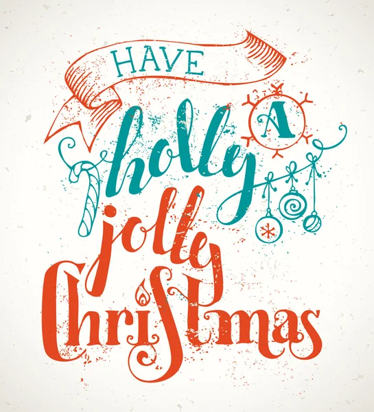 Mají holly jolly Vánoce! — Stockový vektor
