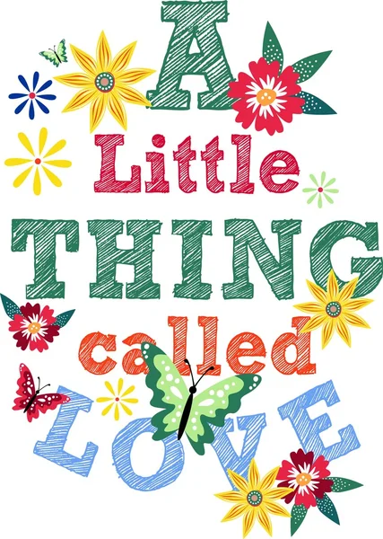 Grafik çiçekler ve tipografi beyaz arka plan üzerinde. Aşk diye bir şey