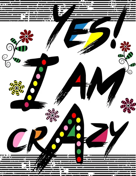 T-shirt tasarım vektör ben deliyim Evet