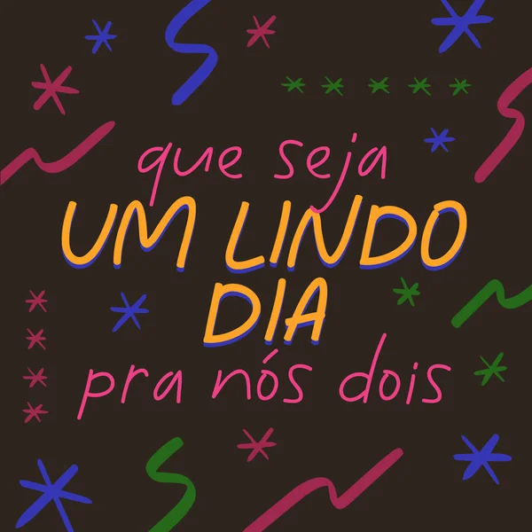 ブラジルポルトガル語のラブポスター ブラジルのポルトガル語への翻訳 私たち二人にとって美しい日かもしれない — ストックベクタ