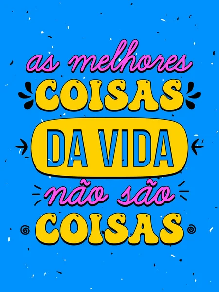 Яркий Синий Бразильский Португальский Плакат Трансфер Лучшие Вещи Жизни Вещи — стоковый вектор