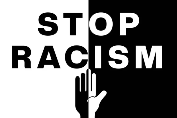 Stop Racism Poster Design Χρησιμοποιώντας Έντονο Τυπογραφικό Στυλ Ασπρόμαυρα Χρώματα — Φωτογραφία Αρχείου