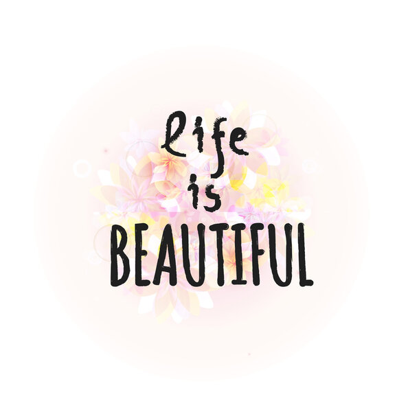 Calligraphy phrase with floral background