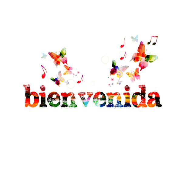 Bienvenida inscription colorful background — Stock Vector