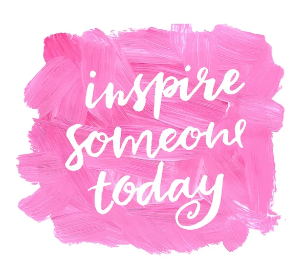 Inspire someone today. — Stock Vector