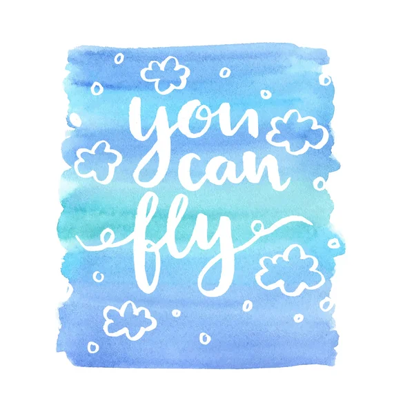 You can fly lettering quote — Stock Vector