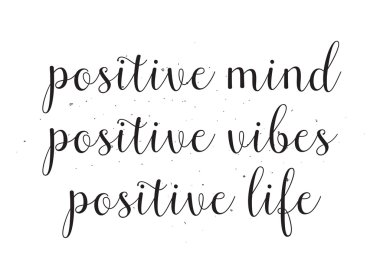Zihin olumlu vibes hayat yazıt. Hat sanatı ile tebrik kartı. Elle çizilmiş tasarım. Siyah ve beyaz.
