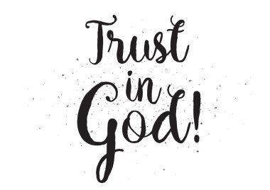 Tanrı yazıt güven. Hat sanatı ile tebrik kartı. Elle çizilmiş tasarım. Siyah ve beyaz.