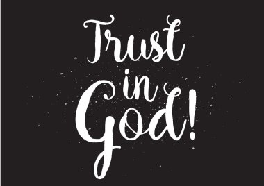 Tanrı yazıt güven. Hat sanatı ile tebrik kartı. Elle çizilmiş tasarım. Siyah ve beyaz.