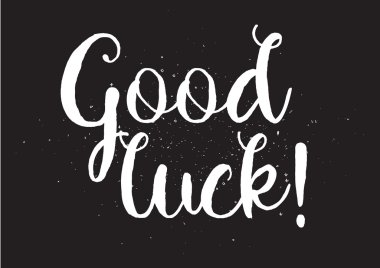 İyi şanslar yazıt. Hat sanatı ile tebrik kartı. Elle çizilmiş tasarım. Siyah ve beyaz.