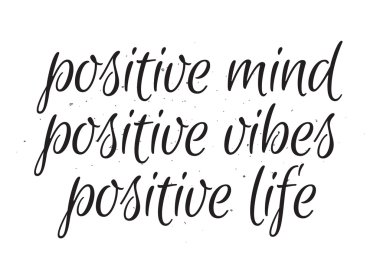 Zihin olumlu vibes, hayat yazıt. Hat sanatı ile tebrik kartı. Elle çizilmiş tasarım. Siyah ve beyaz.