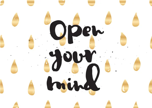 Open your mind inscription. Greeting card with calligraphy. Hand drawn design. Black and white. — Stock Vector