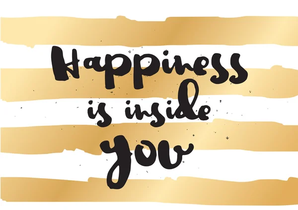 Glück steckt in dir. Grußkarte mit Kalligrafie. Handgezeichnetes Design. schwarz-weiß. — Stockvektor