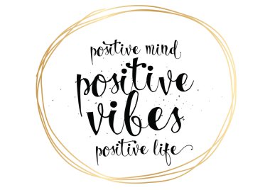 Zihin olumlu vibes hayat yazıt. Hat sanatı ile tebrik kartı. Elle çizilmiş tasarım. Siyah ve beyaz.