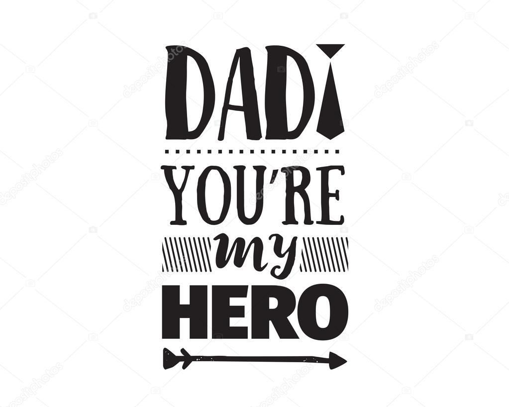 Free Free Papa Eres Mi Heroe Svg 293 SVG PNG EPS DXF File