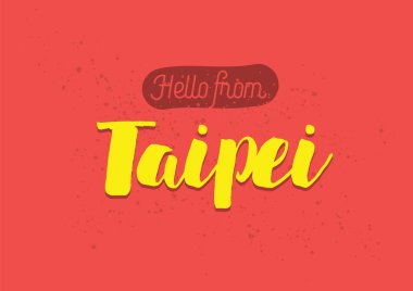 Taipei, Tayvan'dan merhaba. Yazı tasarımı ile tebrik kartı.
