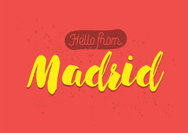 Hello from Madrid, Spain. Greeting card with lettering design. — Stockvector