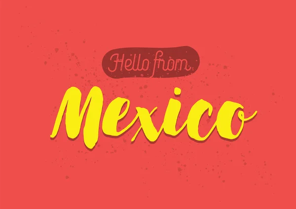Привет из Мексики. Открытка с рисунком букв . — стоковый вектор