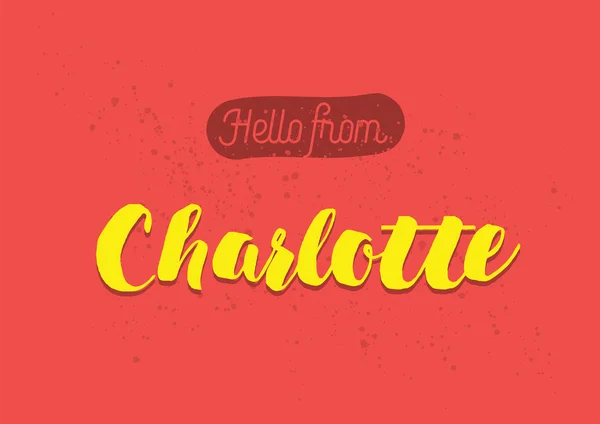 Hallo aus charlotte, amerika. Grußkarte mit Schriftzug. — Stockvektor