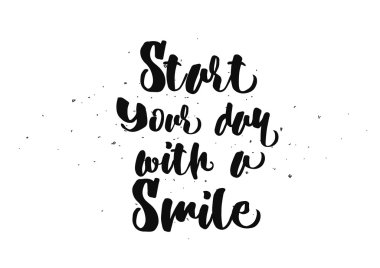 Bugün bir gülümseme yazıt ile başlayın. Hat sanatı ile tebrik kartı. Elle çizilmiş tasarım. Siyah ve beyaz.