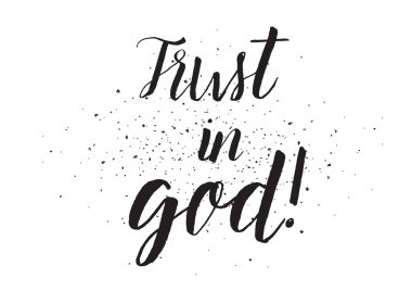 Tanrı yazıt güven. Hat sanatı ile tebrik kartı. Elle çizilmiş tasarım. Siyah ve beyaz.