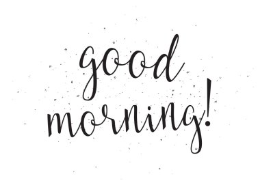 Günaydın yazıt. Hat sanatı ile tebrik kartı. Elle çizilmiş tasarım. Siyah ve beyaz.