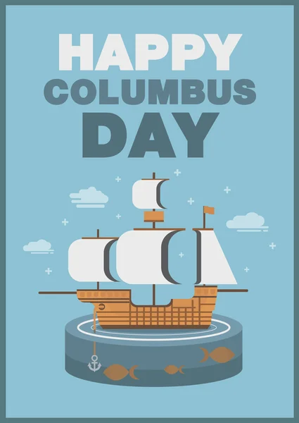 Christopher Columbus day poster ship and ocean theme flat design — Stock Vector