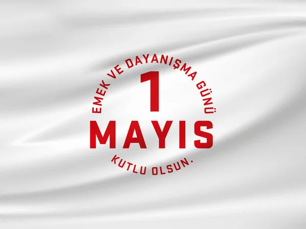 Minimaal Ontwerp Voor Mei Arbeids Solidariteitsdagkaart Turks Mays Emek Dayanma — Stockvector