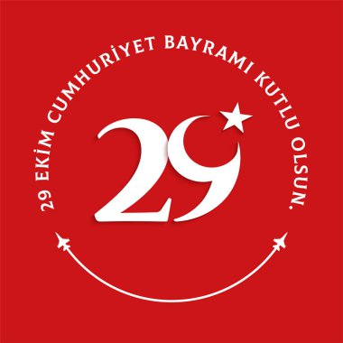 29 ekim Cumhuriyet Bayrami kutlu olsun, Cumhuriyet Günü Türkiye. Tercümesi: 29 Ekim Türkiye Cumhuriyeti Günü için yaratıcı tasarım, mutlu tatiller. Vektör illüstrasyonu